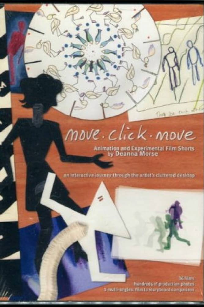 Move Click Move: Animation and Experimental Short Films by Deanna Morse (An Interactive Journey Through the Artist's Cluttered Desktop)